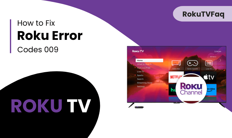 Roku-Error-Codes-009-7-Possible-Methods-to-Fix-It
